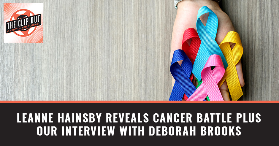 295. Leanne Hainsby Reveals Cancer Battle Plus Our Interview With