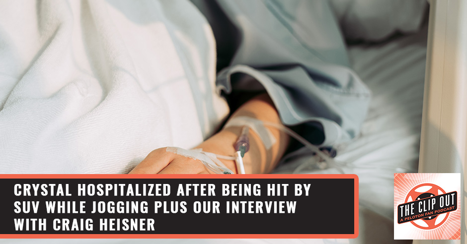 296. Crystal Hospitalized After Being Hit By SUV While Jogging Plus Our  Interview With Craig Heisner