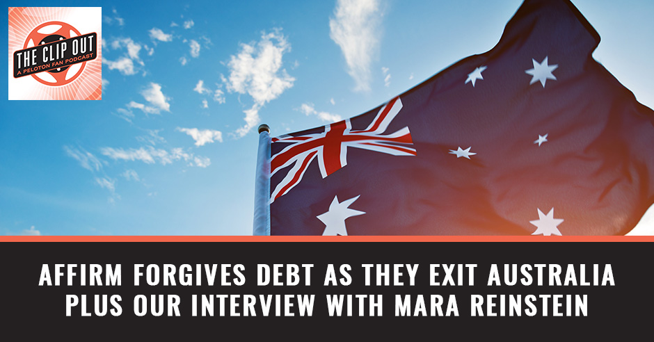 302. Affirm Forgives Debt As They Exit Australia Plus Our