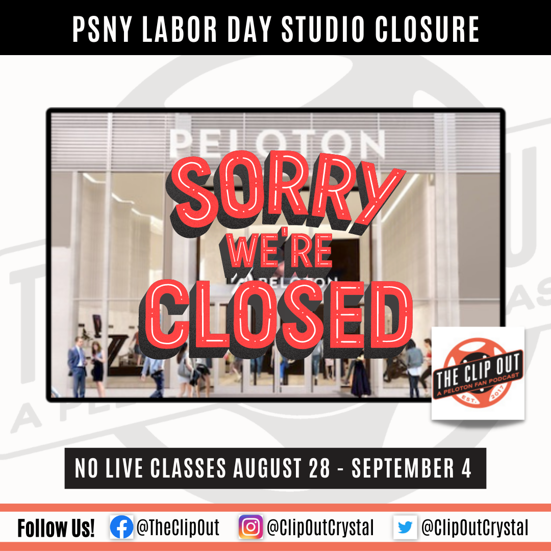 PSNY Peloton Studios New York Closed on Memorial Day (May 30) 2022