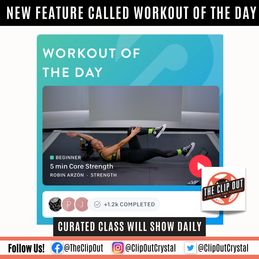 Peloton Unveils New Feature - 'Workout of the Day'
