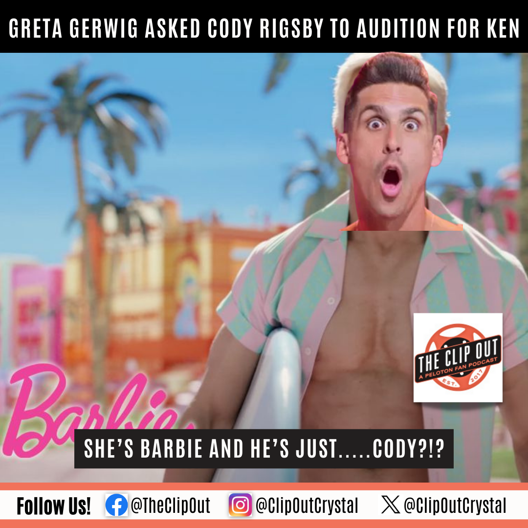 Greta Gerwig asked Cody Rigsby to audition for Ken in the Barbie Movie