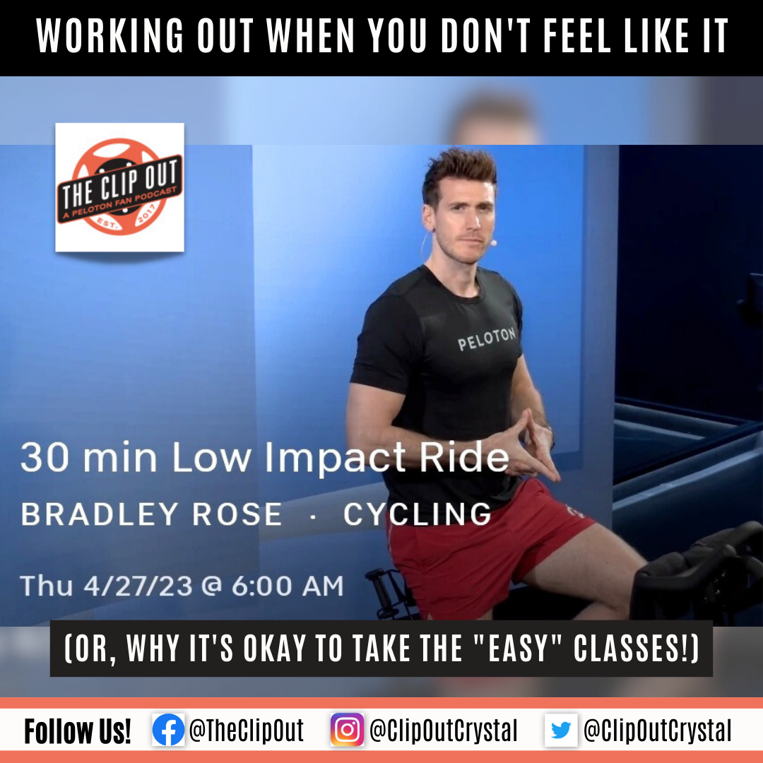 Working out when you don't feel like it - or why it's okay to take the easy classes!