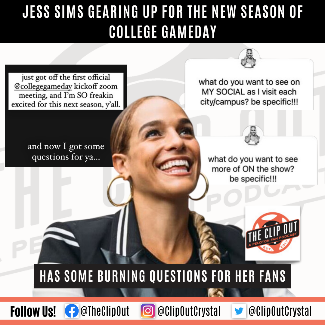 Jess Sims gearing up for the new season of ESPN College Gameday. She has some burning questions for her fans.