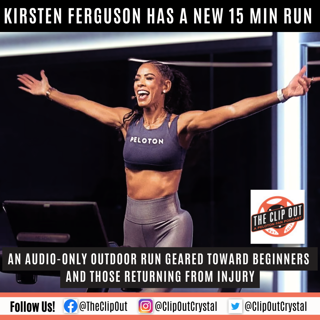 Get Motivated to Start Your Outdoor Running Journey with Peloton and  Kirsten Ferguson! - The Clip Out