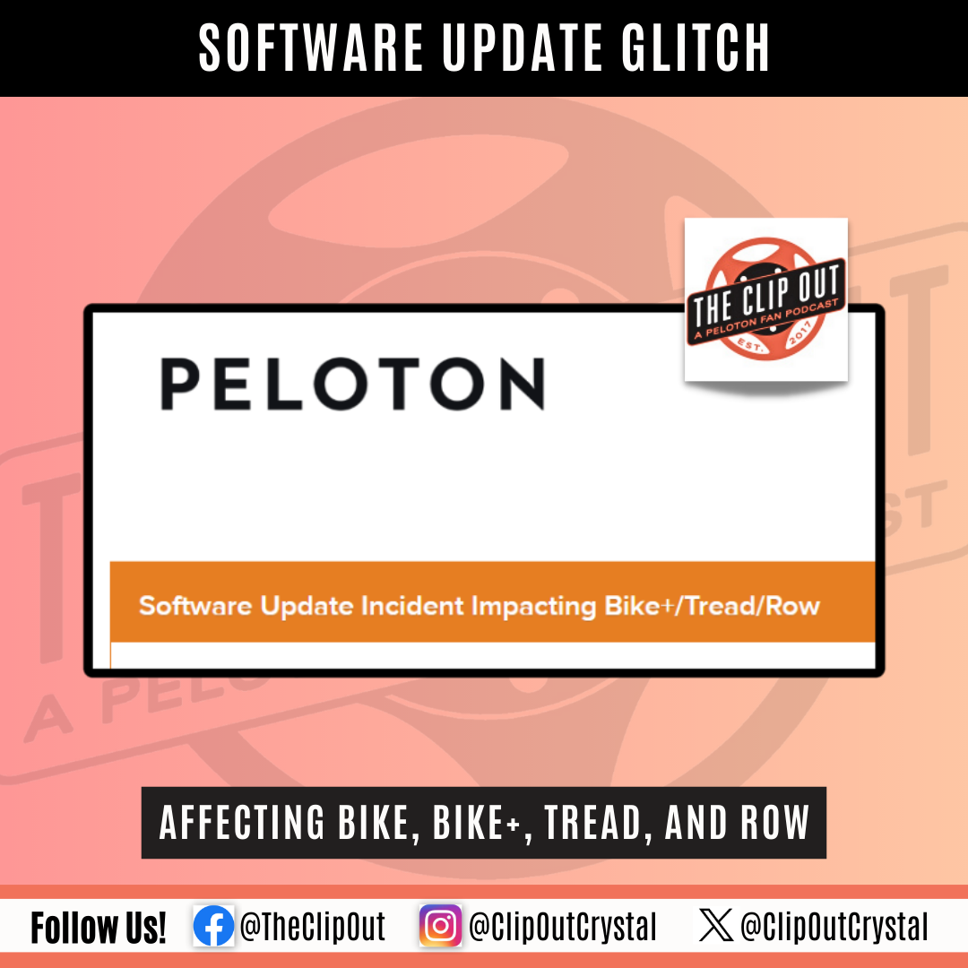 Peloton Software Update Glitch