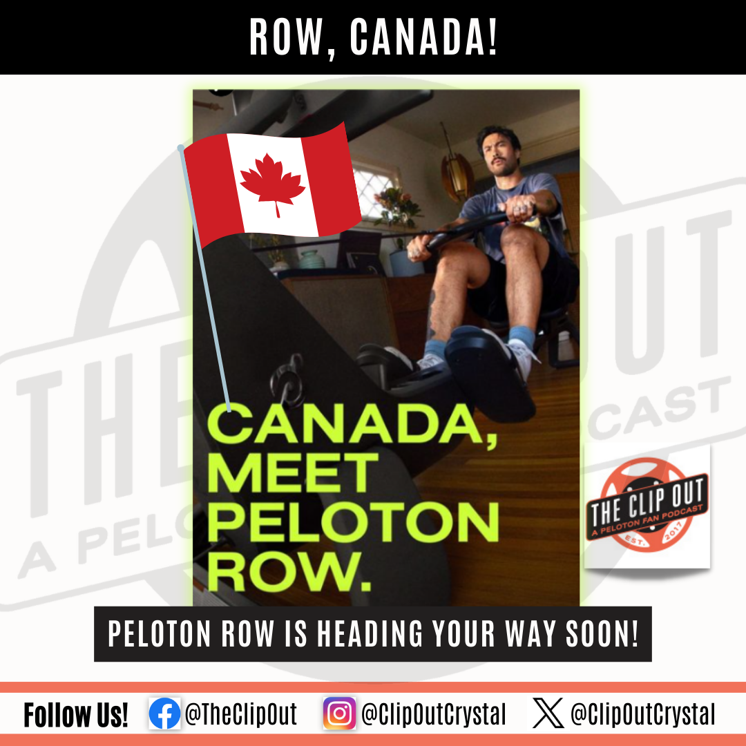 Row Canada The Peloton Row Is Heading Your Way The Clip Out