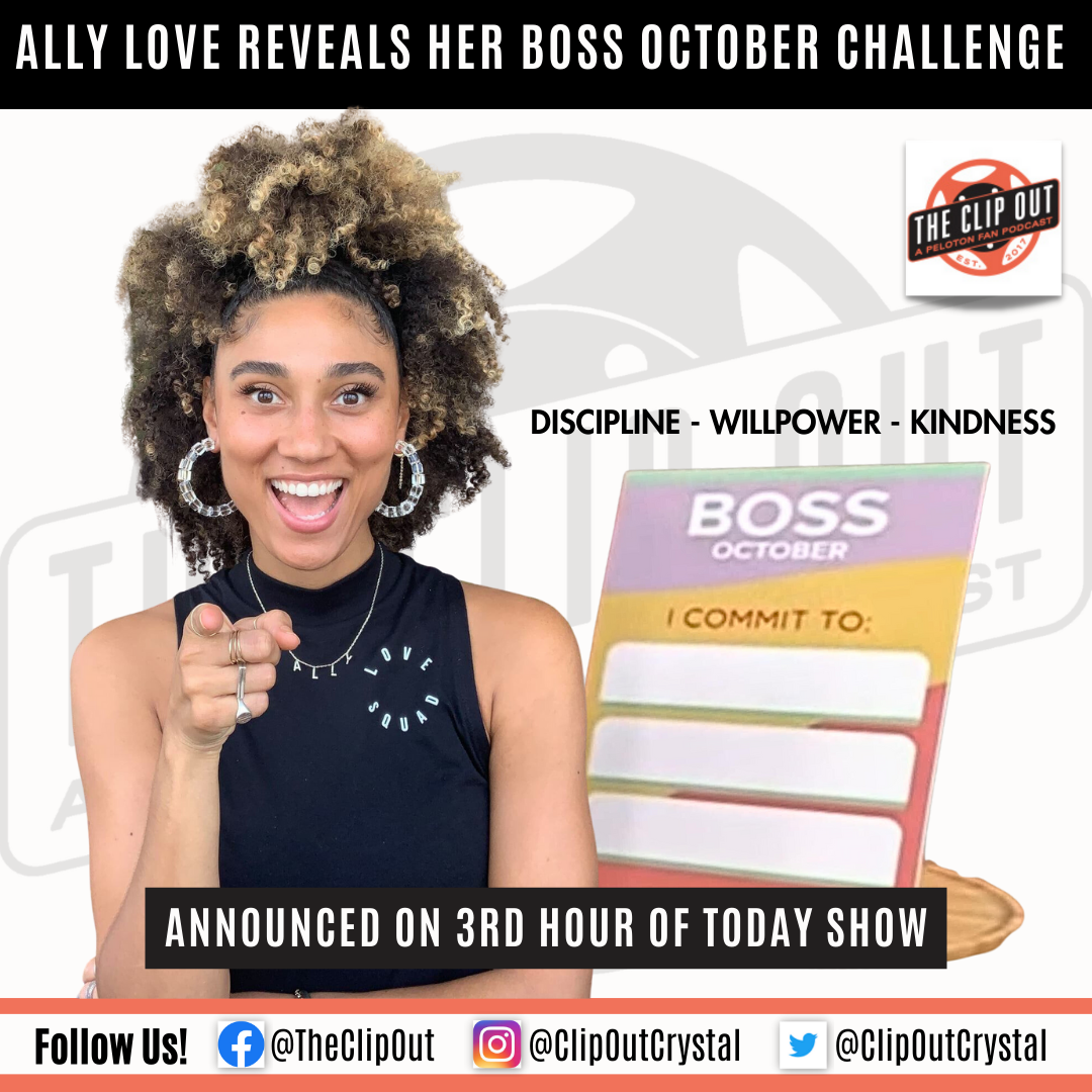 Ally Love Boss October