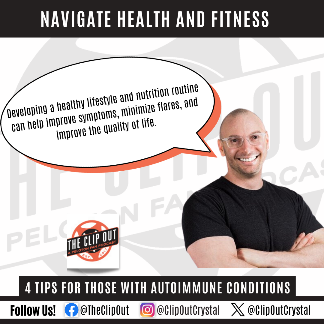 Navigate heath and fitness with autoimmune conditions.