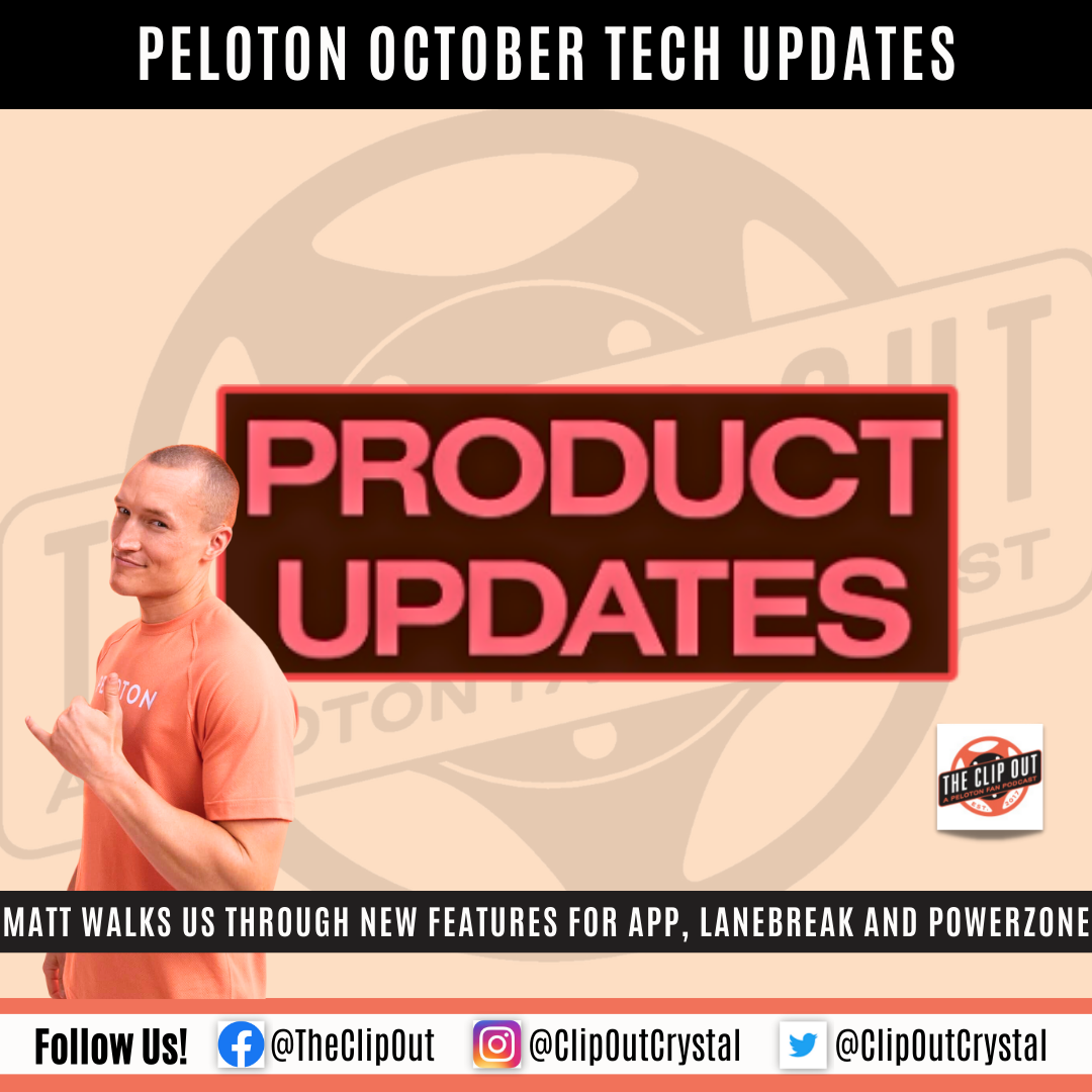 Peloton October Tech Updates - New Peloton Features