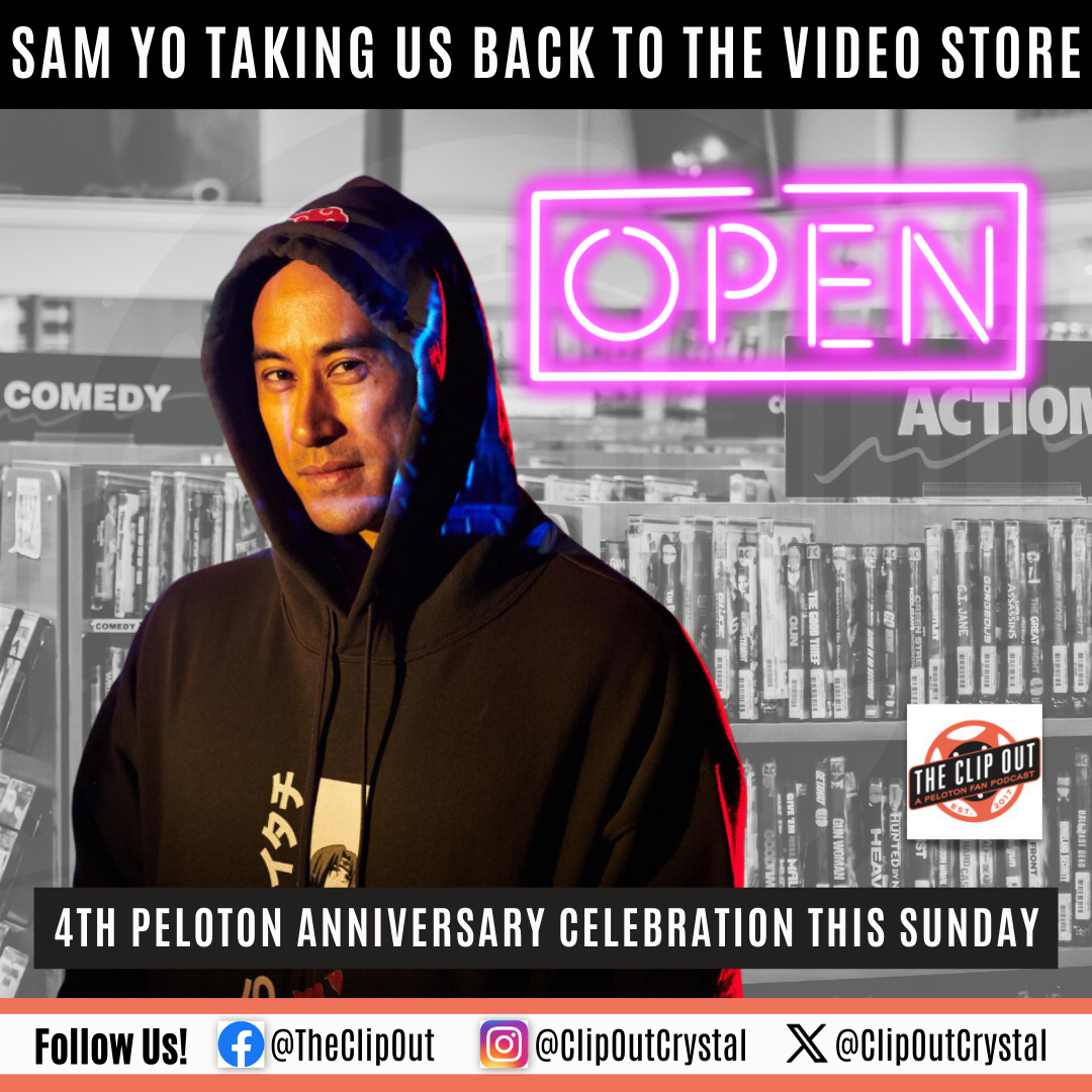 Sam To Taking Us Back ti the Video Store. Sam Yo Celebrates 4 Years With Peloton