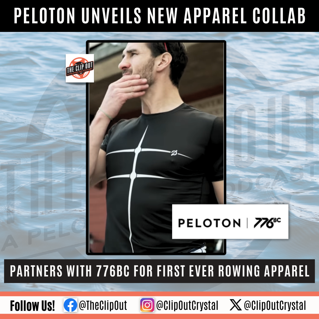 Peloton x 776BC Row Apparel Collaboration - The Clip Out