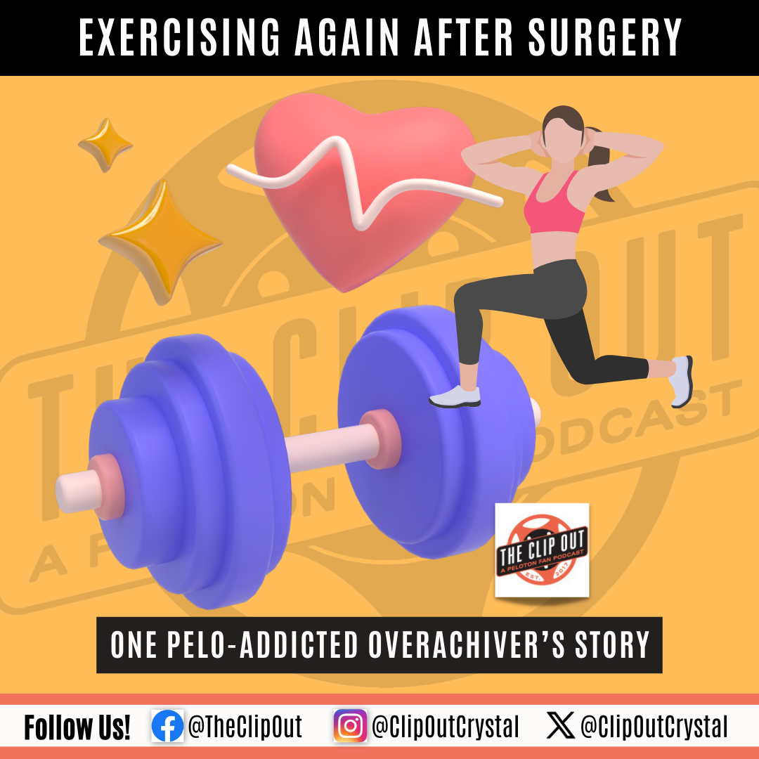 A personal story about exercising again after surgery.