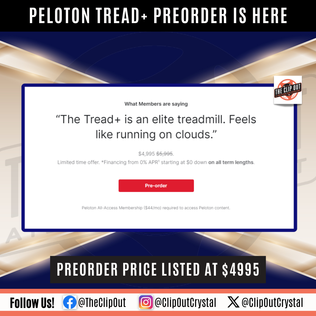 Peloton Tread+ Preorder