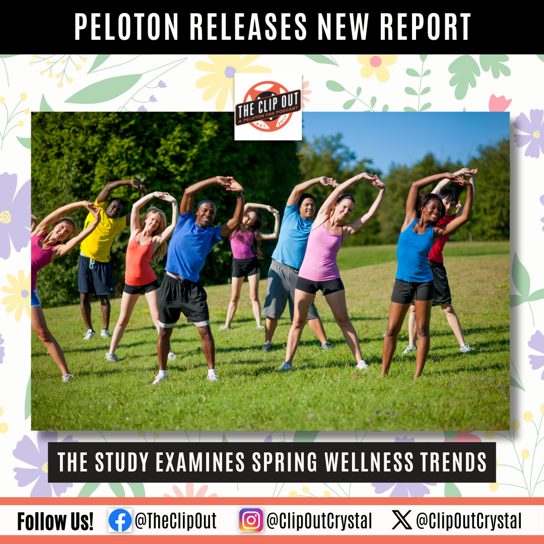 Peloton released the results of a new report on spring wellness trends.