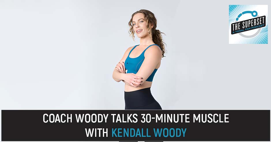 The Superset | Kendall Woody | Training Program