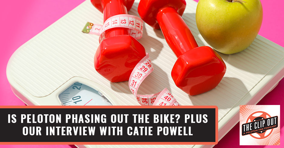 The Clip Out | Catie Powell | Peloton Weight Loss