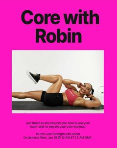 Core with Robin. Join Robin as she teaches you how to use your foam roller to elevate your core workout. 15 minue core strength on demand Wednesday, January 29. 