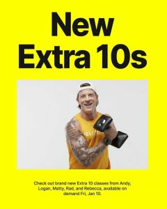 New Extra 10s Classes with Logan, Matty, Rad, Andy, and Rebecca On Demand January 10.