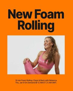 New Foam Rolling classes for chest & back with Rebecca Kennedy on demand January 9