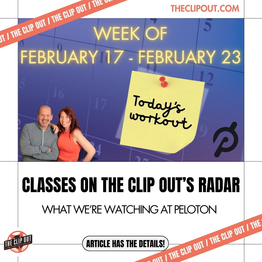 On Our Peloton Radar Week of Feb 17-Feb 23, 2025