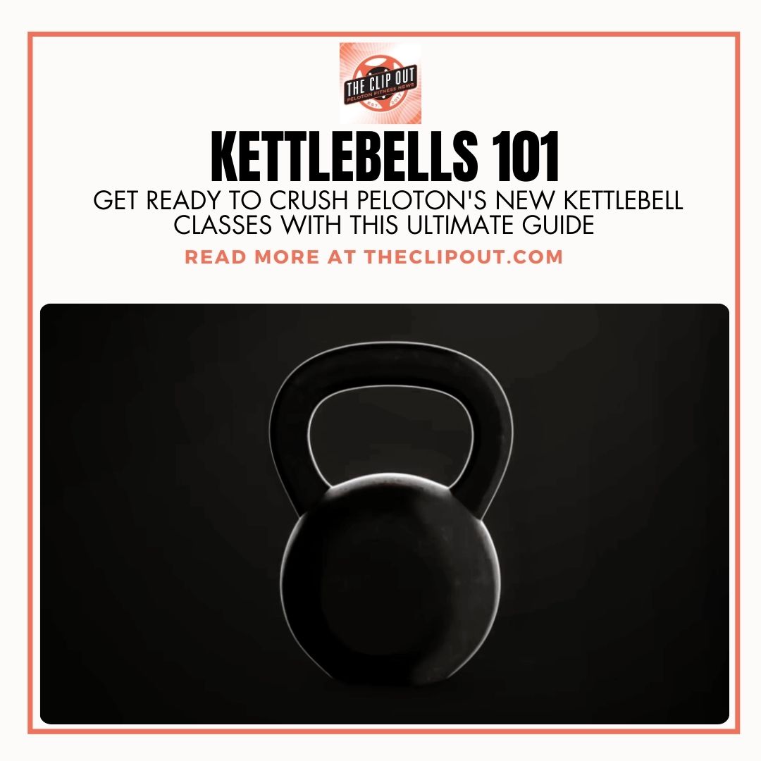 Kettlebells 101. Get ready to crush Peloton's new kettlebell classes with this ultimate guide