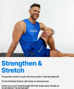 Strengthen & Stretch. The perfect stretch to pair with this month's Total Strength 60. 15 min Full Body stretch with Andy on demand now. Check out a new Total Strength 60 with Andy every Sunday at 12:30pm ET/6:30pm GMT