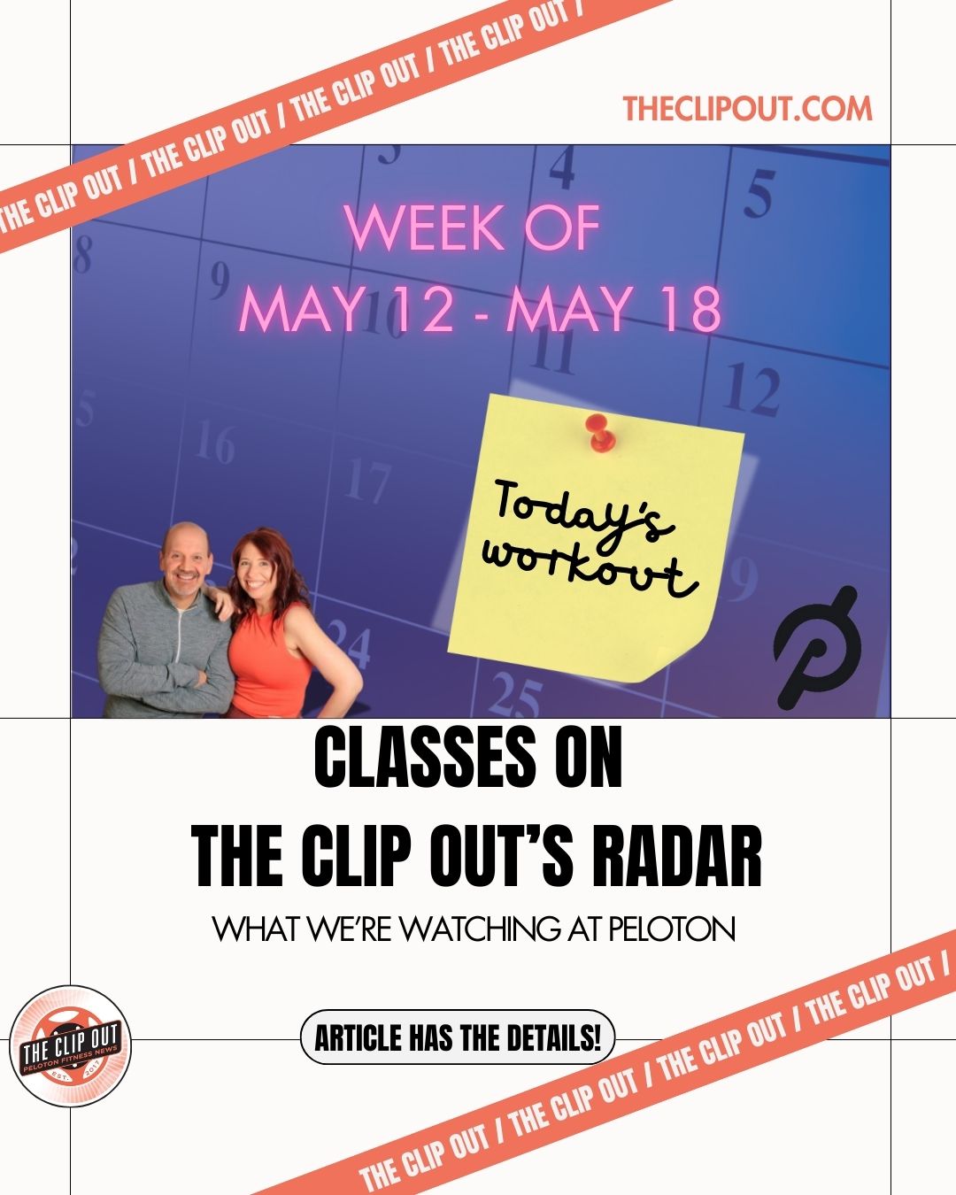 On Our Peloton Radar May 12-May 18, 2025