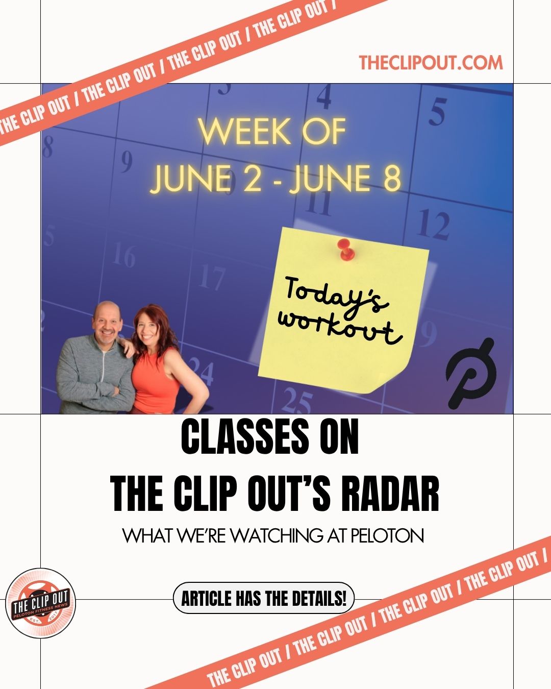 On Our Peloton Radar June 2-June 8, 2025