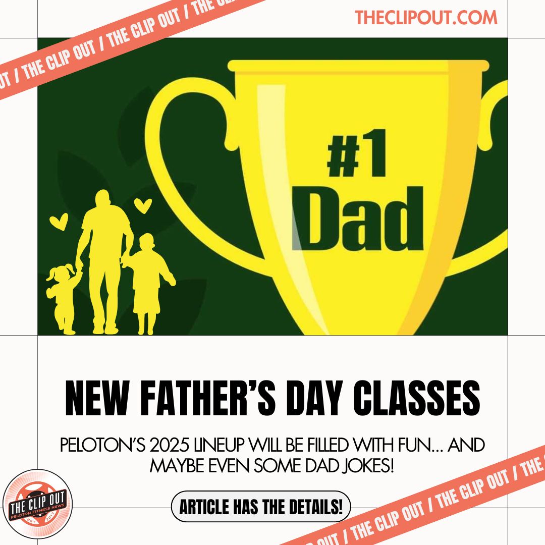 Peloton's Father's Day Classes 2025