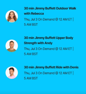 Jimmy Buffett Artist Series classes with an outdoor walk with Rebecca Kennedy, a strength class with Andy Speer and a Ride with Denis Morton