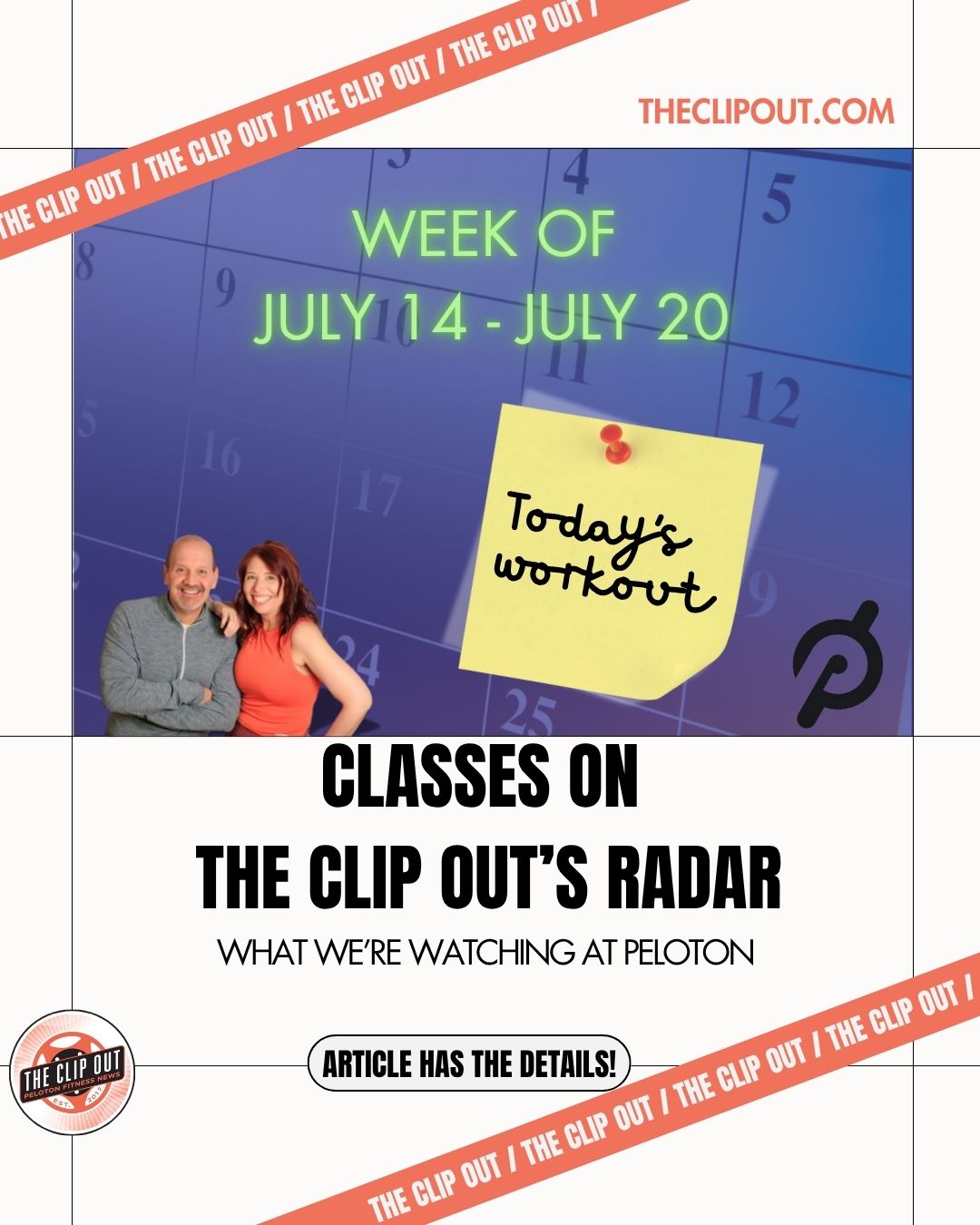 On Our Peloton Radar July 14-July 20, 2025