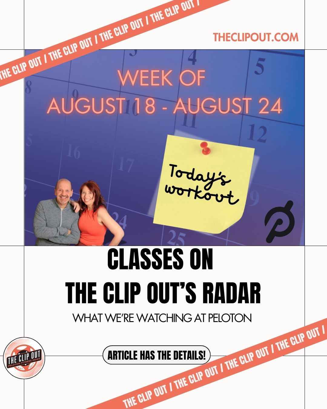 On Our Peloton Radar August 18- August 24, 2025