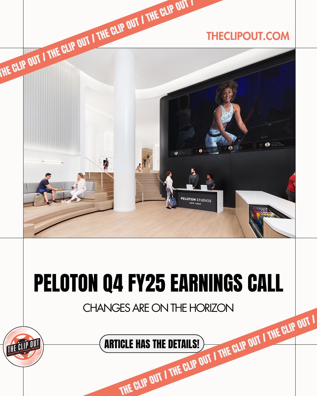 Peloton FY25 Earnings. peloton q4 fy25 earnings call. Changes are on the horizon. Read more at theclipout.com