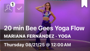 peloton class recommendations mariana fernandez bee gees yoga flow 8/21/25