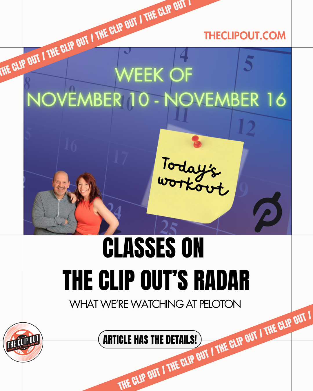 On Our Peloton Radar Nov 10 - Nov 16, 2025