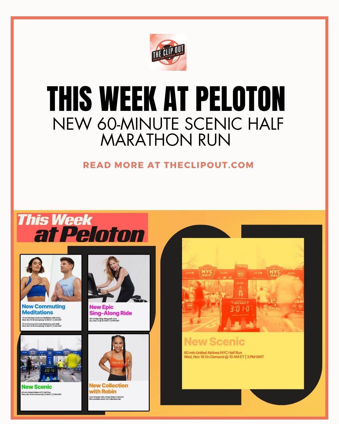 NYC Half Marathon. This week at Peloton. NEW 60-MINUTE Scenic HALF MARATHON RUN. Read more at theclipout.com