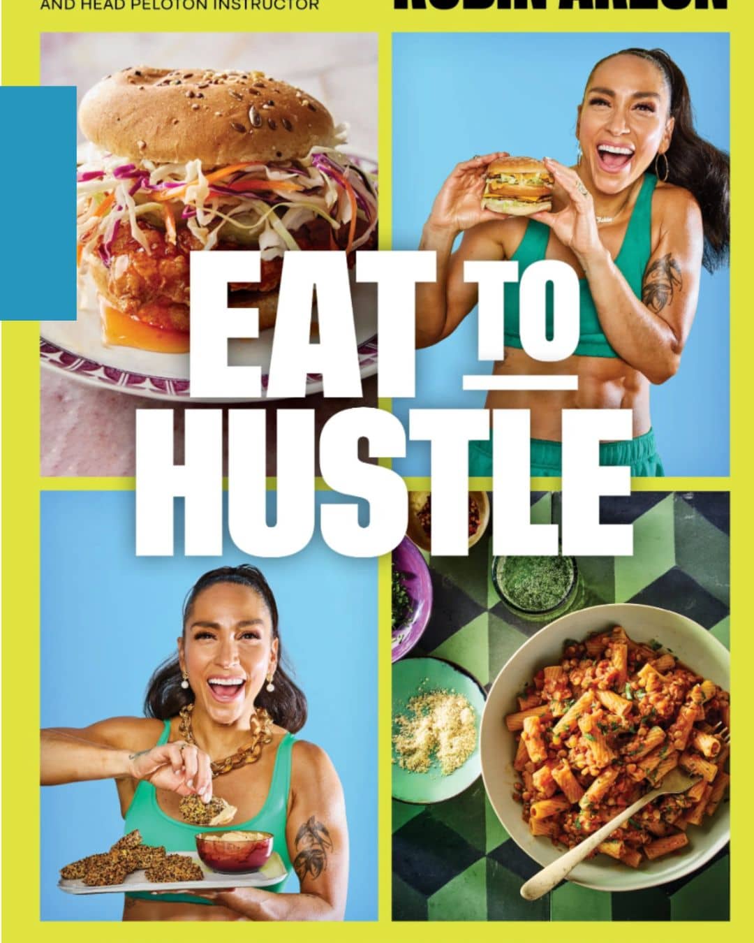 Eat to Hustle cookbook cover
