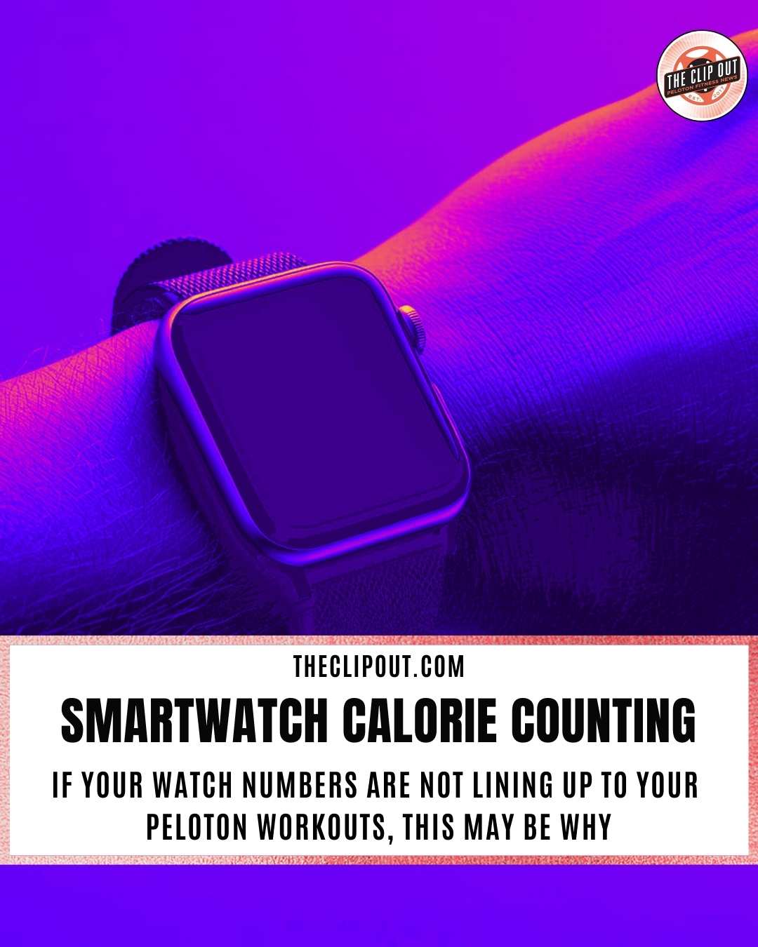 Calorie Count Bug Affecting Some Apple Watch Wearing Peloton Members