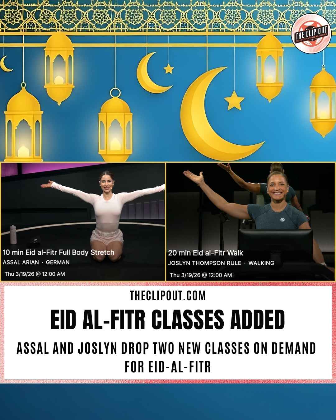 Peloton Eid al-Fitr Classes Honor Four Years of Celebration with Joslyn Thompson Rule and Assal Arian