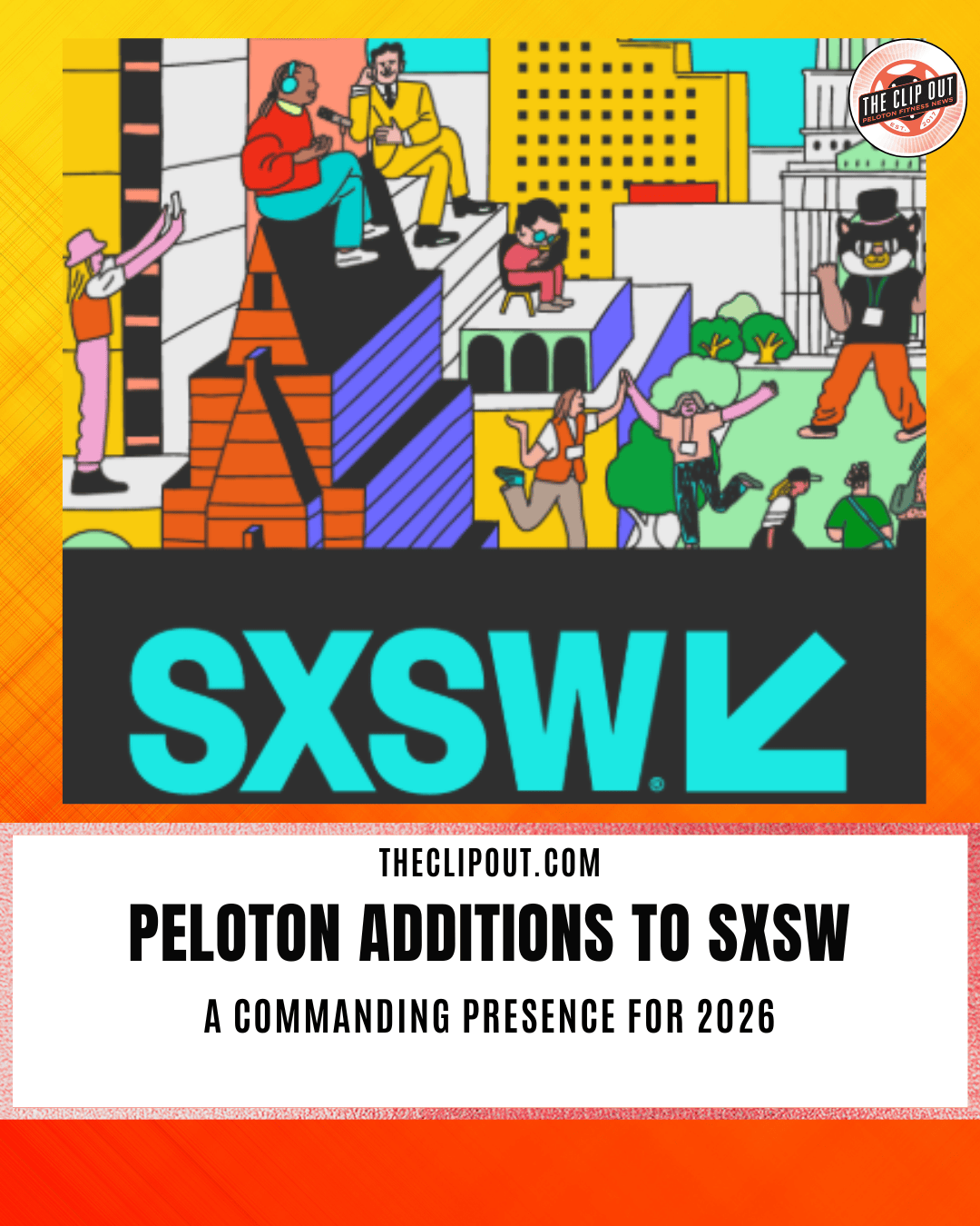 Peloton SXSW 2026