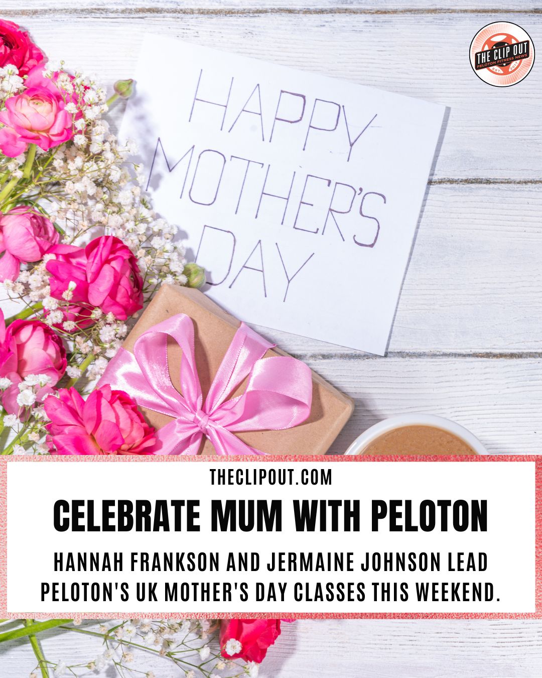 Peloton's UK Mother's Day Classes