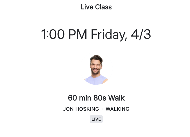 classes to take Jon 60 min walk