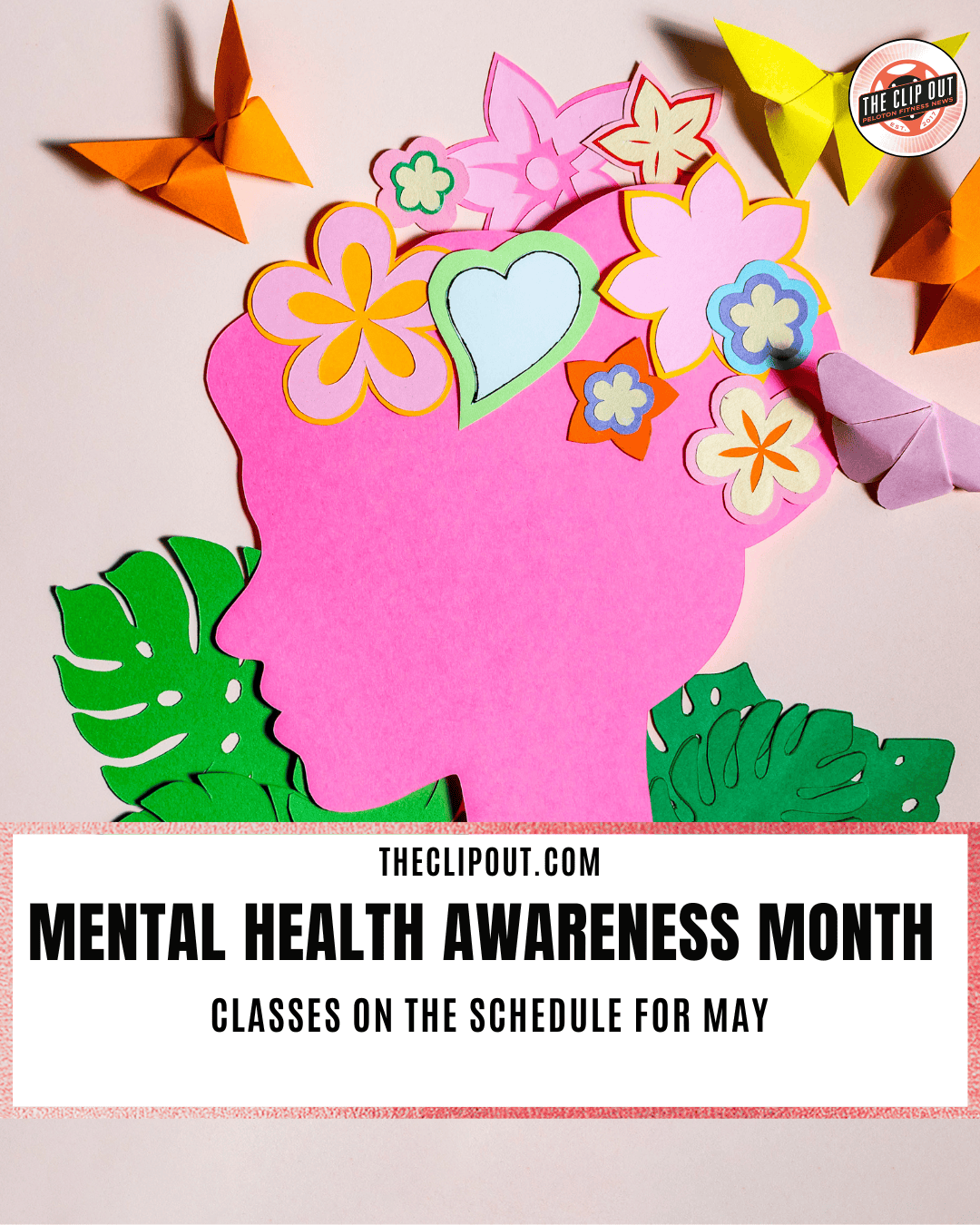 Mental Health Awareness Month Peloton