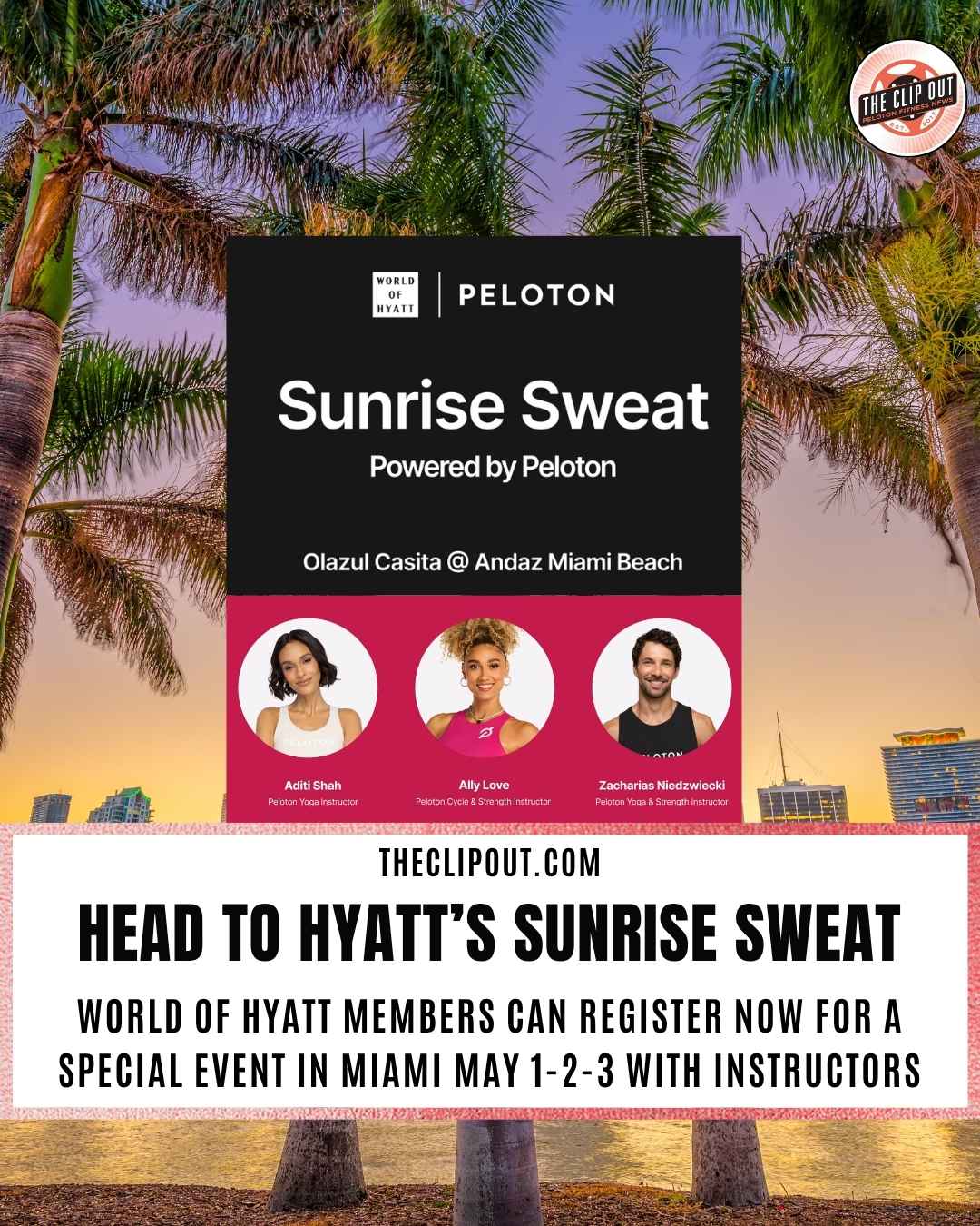 Peloton Sunrise Sweat Hyatt event registration open