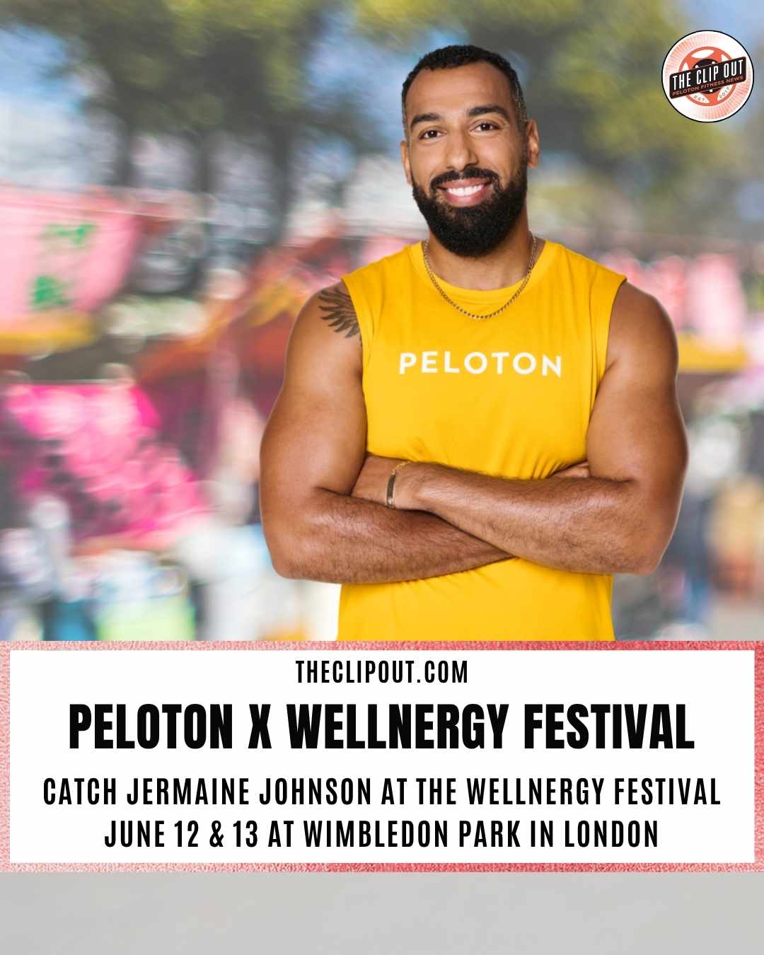 Jermaine Johnson will make an appearance at the wellnergy festival 2026. Peloton is a sponsor.
