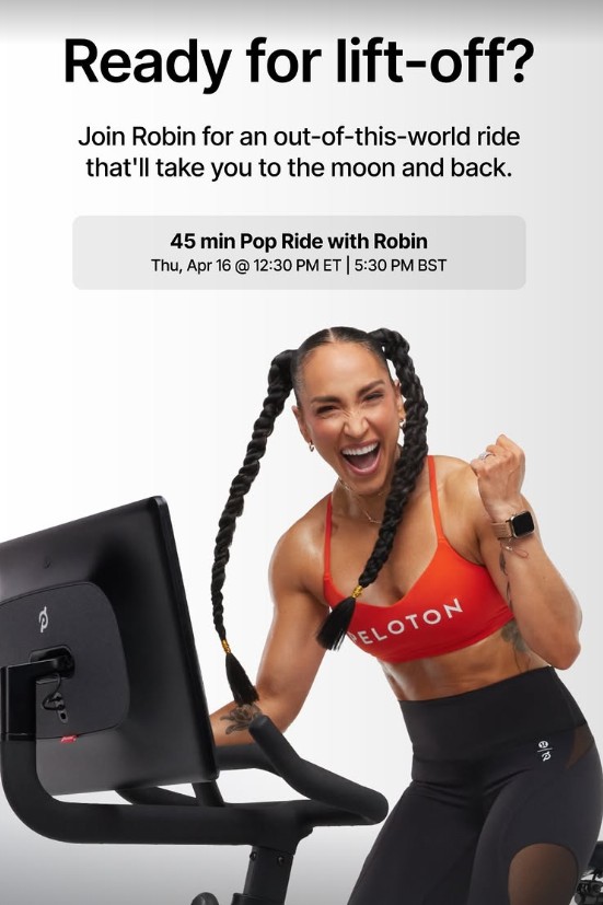 Peloton ready for lift-off ride to celebrate the Artemis II mission with Robin Arzon April 16, 2026 12:30pm ET