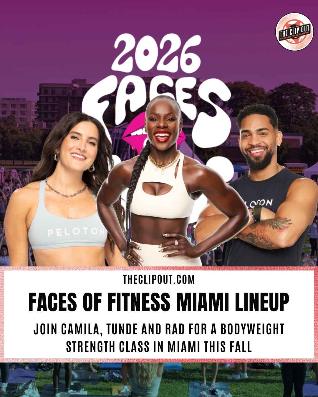 Faces of Fitness Miami Lineup join camila ramon, tunde oyeyenin and rad lopez for a bodyweight strength class in miami this fall