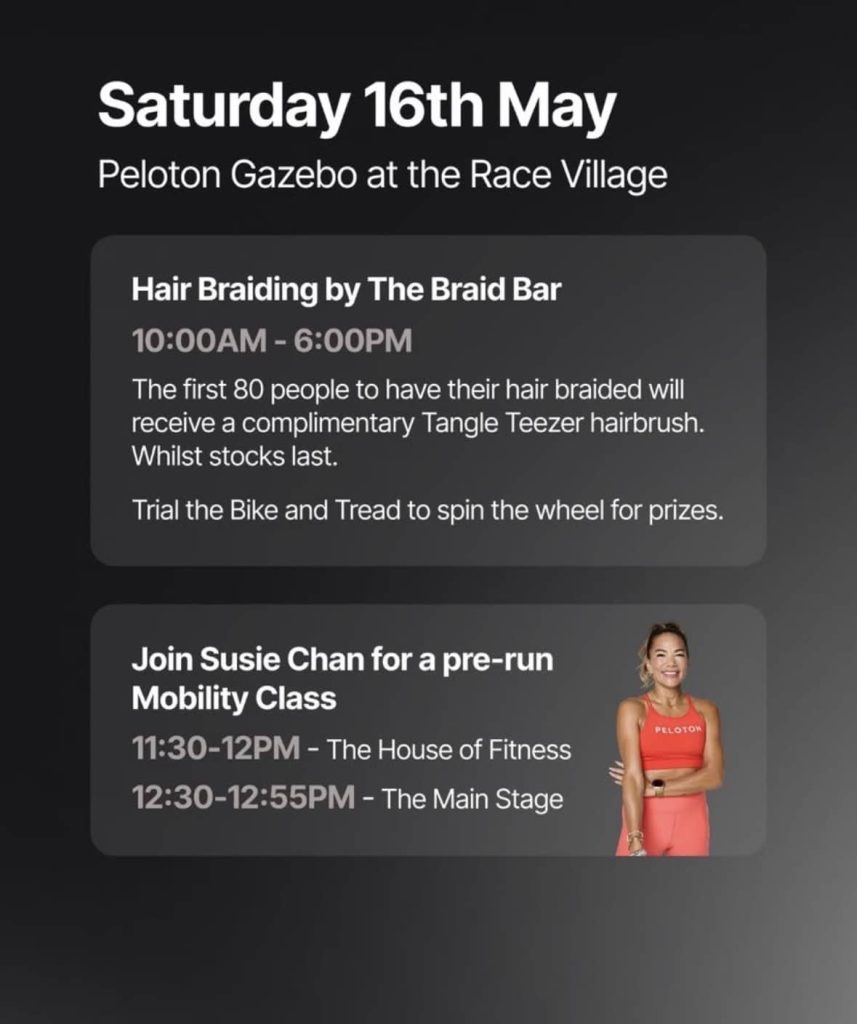 Peloton HOKA Hackney Half Race Village schedule for Saturday May 16 showing Susie Chan mobility class times and hair braiding by The Braid Bar
