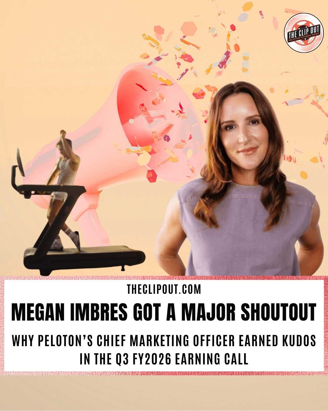 Peloton CMO Megan Imbres Earns an Investor Shoutout